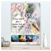 Zauber der Nächte: Kalender (hochwertiger Premium Wandkalender 2025 DIN A2 hoch), Kunstdruck in Hochglanz