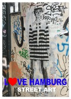 LOVE HAMBURG - STREET ART (Wandkalender 2025 DIN A2 hoch), CALVENDO Monatskalender