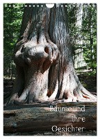 Bäume und ihre Gesichter (Wandkalender 2025 DIN A4 hoch), CALVENDO Monatskalender