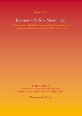 Marmor - Masse - Monumente