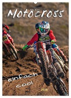 Motocross - einfach cool (Wandkalender 2025 DIN A2 hoch), CALVENDO Monatskalender