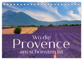 Wo die Provence am schönsten ist (Tischkalender 2025 DIN A5 quer), CALVENDO Monatskalender