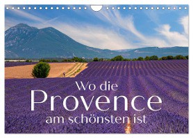 Wo die Provence am schönsten ist (Wandkalender 2025 DIN A4 quer), CALVENDO Monatskalender