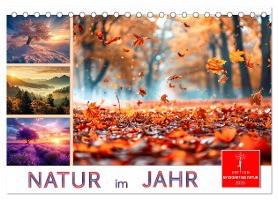 Natur im Jahr (Tischkalender 2025 DIN A5 quer), CALVENDO Monatskalender