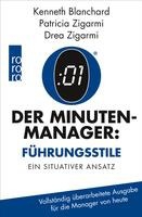 Der Minuten-Manager: Führungsstile