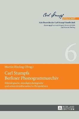 Carl Stumpfs Berliner Phonogrammarchiv