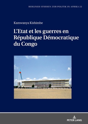 L¿Etat et les guerres en République Démocratique du Congo