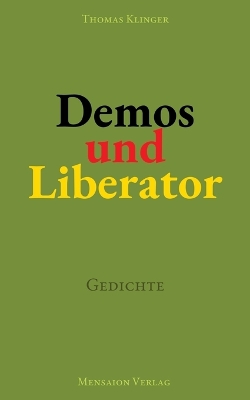 Demos und Liberator
