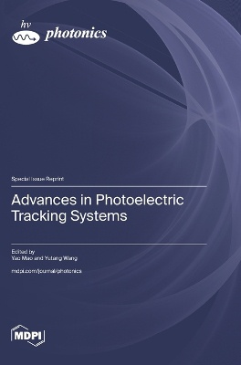 Advances in Photoelectric Tracking Systems
