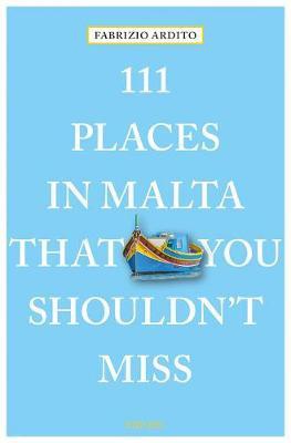 MALTA 111 PLACES THAT YOU SHOULDN'T MISS 