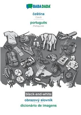 BABADADA black-and-white, &#269;estina - português, obrazový slovník - dicionário de imagens