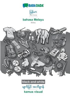 BABADADA black-and-white, Burmese (in burmese script) - bahasa Melayu, visual dictionary (in burmese script) - kamus visual