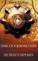 Dark Clockwork Fates