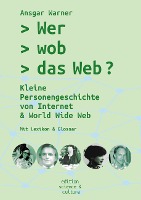 Wer wob das Web?