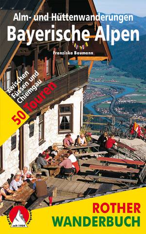 Bayerische Alpen (wb) 50T - Alm- und Hüttenwanderungen  