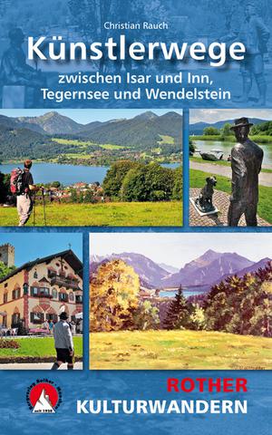 Künstlerwege zw. Isar&Inn, Tegernsee&Wendelstein (kw) GPS  