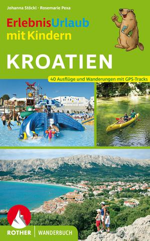 Kroatien - Erlebnisurlaub mit Kindern (wb) 40T GPS  