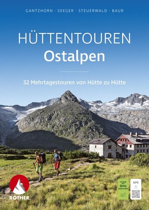 Hüttentrekking Ostalpen 32 Mehrtagest.von Hütte zur Hütte 1 