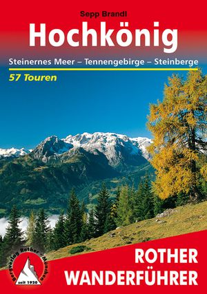 Hochkönig 60T Steinernes Meer - Tennengebirge - Steinberge  