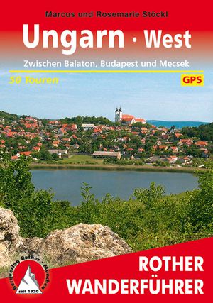 Ungarn West GPS (wf) 50T Balaton-Budapest & Mecsek  