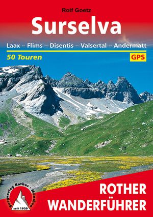 Surselva (wf) 50T Laax-Flims-Disentis-Valsertal-Andermatt  