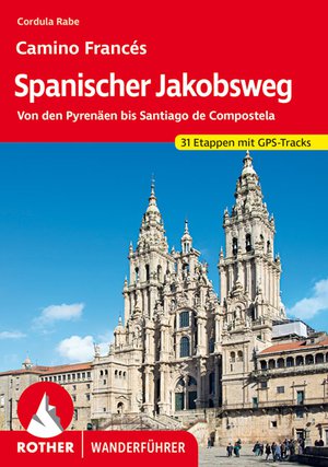 Jakobsweg Spanischer (wf) 31T GPS Pyrenäen bis Santiago  