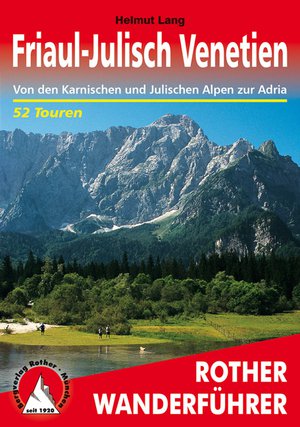 Friaul-Julisch Venetien (wf) 52T Karnischen&Julische Alpen  