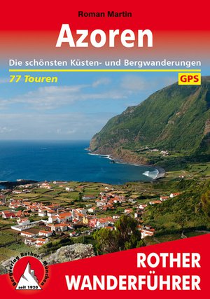 Azoren (wf) 86T GPS schönsten Küsten&Bergwanderungen  