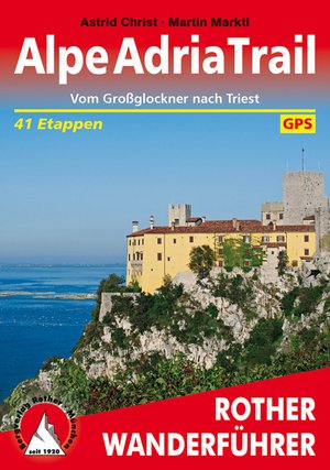 Alpe Adria Trail (wf) 41T GPS Grossglockner nach Triest  