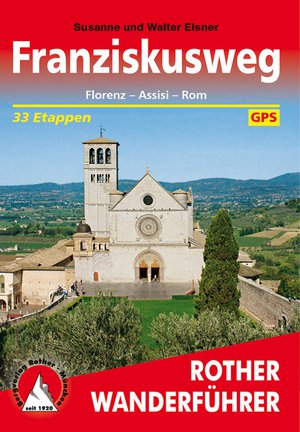 Franziskusweg - Florenz - Assisi - Rom (wf) 33T  