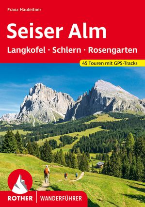 Seiser Alm (wf) 45T Lankofel - Schlern & Rosengarten  