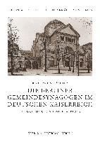 Die Berliner Gemeindesynagogen Im Deutschen Kaiserreich