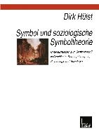 Symbol Und Soziologische Symboltheorie