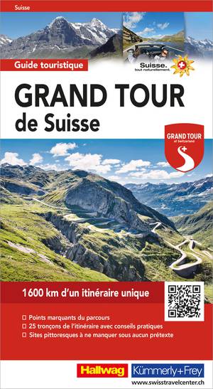 Grand Tour de Suisse Guide touristique FR  