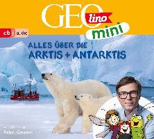 GEOLINO MINI: Alles über die Arktis und Antarktis