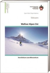 Skitouren Walliser Alpen Ost  