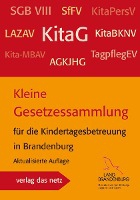 Kleine Gesetzessammlung für die Kindertagesbetreuung in Brandenburg