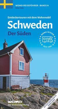 Sïd-schweden : 21 Entdeckertouren mit dem Wohnmobil 