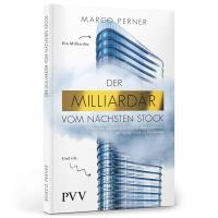 Perner, M: Milliardär vom nächsten Stock