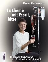 1 x Chemo mit Esprit, bitte!