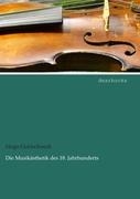 Die Musikasthetik des 18. Jahrhunderts