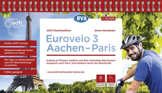 Eurovelo 3 Aachen - Paris fietsgids  