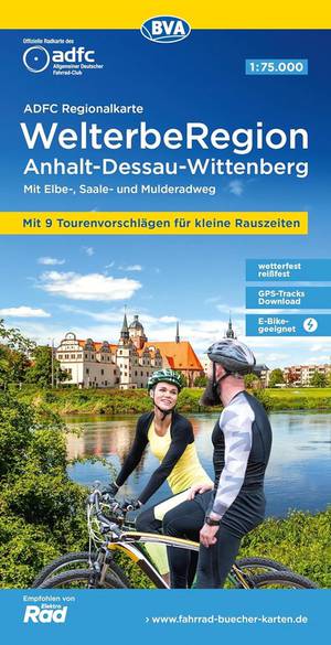 Anhalt, Dessau, Wittenberg - WelterbeRegion fietskaart  