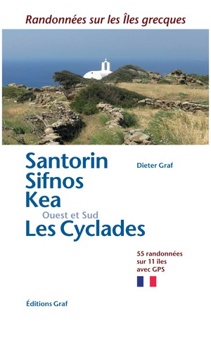 Santorin / Sifnos / Kea / Les Cyclades Ouest & Sud 