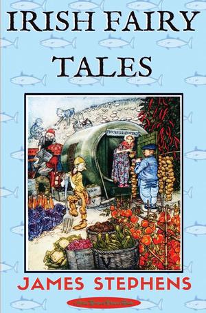 Irish Fairy Tales 