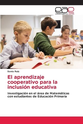 El aprendizaje cooperativo para la inclusi�n educativa