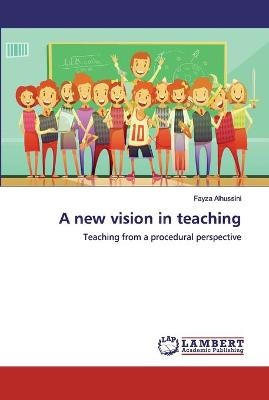 A new vision in teaching