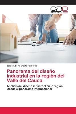 Panorama del diseño industrial en la región del Valle del Cauca