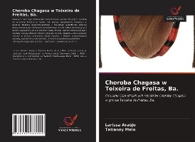 Choroba Chagasa w Teixeira de Freitas, Ba.