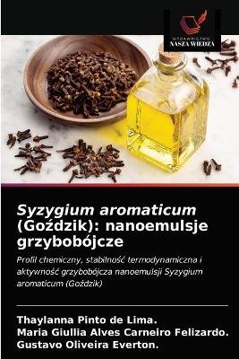 Syzygium aromaticum (Goździk)